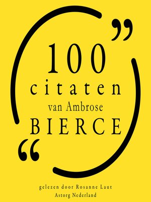 cover image of 100 citaten van Ambrose Bierce